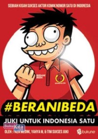 Image of #Beranibeda : juki untuk indonesia satu