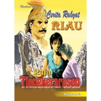 Image of Cerita rakyat riau : raja tiangkerarasen