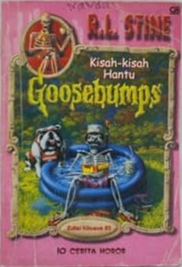 Image of Goosebumps : Kisah-kisah hantu : 10 cerita horor