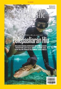Image of National geographic indonesia juli 2023 : edisi penjelajahan pelepasliaran hiu