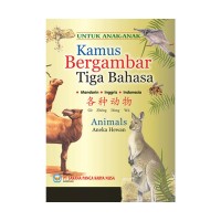 Image of Kamus bergambar tiga bahasa mandarin, inggris, indonesia : ge zhong dong wu = animals = aneka hewan