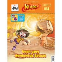 Image of Kuark new normal tahun 17 level 2 edisi 004 tahun 2020 : angin yang membentuk batuan