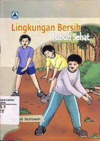 Image of Lingkungan bersih tubuh sehat