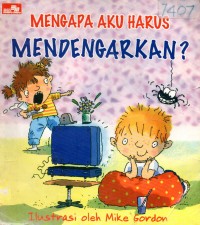 Image of Mengapa aku harus mendengarkan ?