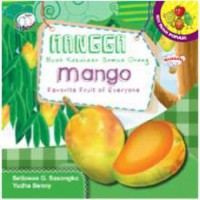 Image of Mangga : buah kesukaan semua orang : mango : favorite fruit of everyone