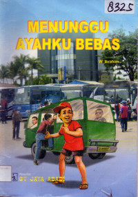 Image of Menunggu ayahku bebas