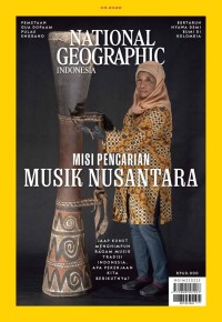 Image of National geographic indonesia maret 2022 : misi pencarian musik nusantara