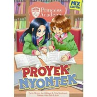 Image of Princess academy mix : proyek nyontek