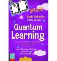 Image of Quantum learning : Membiasakan belajar nyaman dan menyenangkan