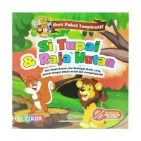 Image of Seri fabel inspiratif : Si tupai & raja hutan