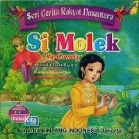 Image of Si molek = the comely : cerita dari riau