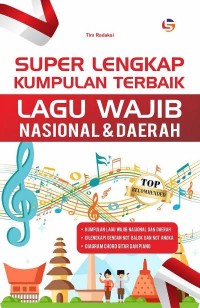 Image of Super lengkap kumpulan terbaik : lagu wajib nasional & daerah