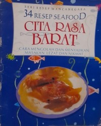 Image of 34 Resep seafood cita rasa barat : cara mengolah dan menyajikan masakan lezat dan nikmat