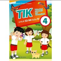 Image of TIK : teknologi informasi dan komunikasi untuk sd/mi kelas 4