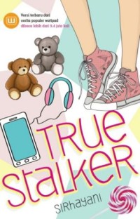 Image of True stalker