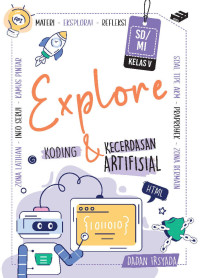 Image of Explore koding dan kecerdasan artifisial untuk sd/mi kelas v