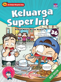 Image of Keluarga super irit 36 : semua harus serba hemat