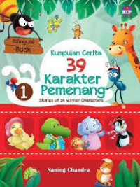 Image of Kumpulan cerita 39 karakter pemenang 1 : bilingual book