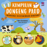 Image of Kumpulan dongeng PAUD :  mengenal keistimewaan binatang