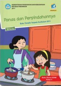 Image of Panas dan perpindahannya tema 6 : buku tematik K 13 buku siswa sd/mi kelas v