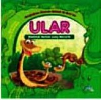 Image of Ular : makhluk meliuk yang menarik